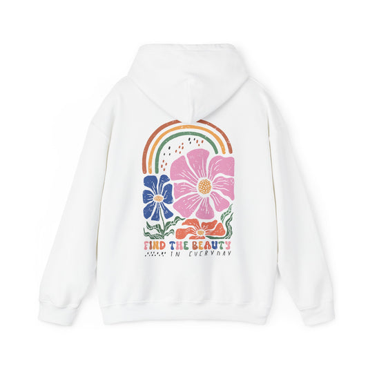 Find the Beauty in Everything Hoodie - Back Design Only