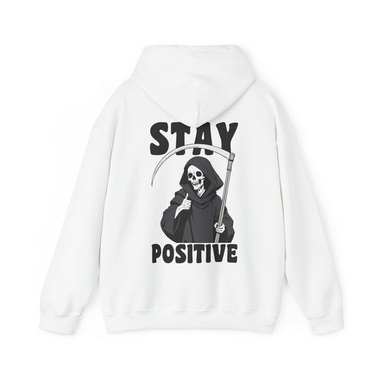 Stay Positive Grim Reaper Hoodie